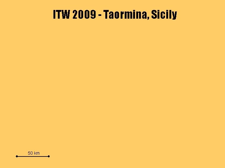 ITW 2009 - Taormina, Sicily 50 km 