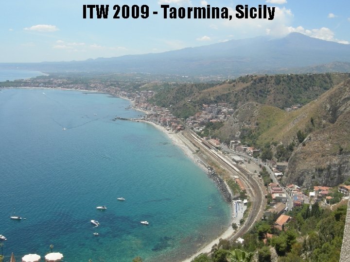 ITW 2009 - Taormina, Sicily 