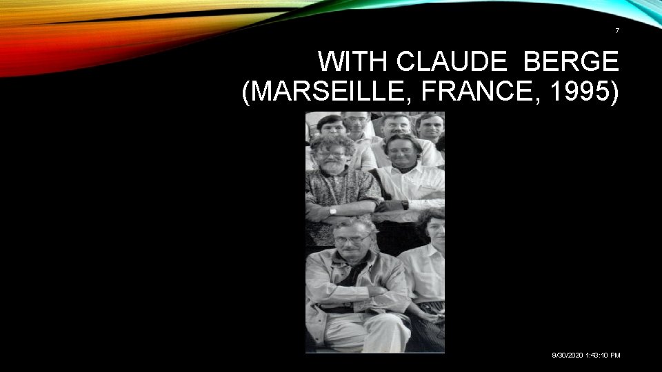 7 WITH CLAUDE BERGE (MARSEILLE, FRANCE, 1995) 9/30/2020 1: 43: 10 PM 