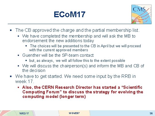 ECo. M 17 § The CB approved the charge and the partial membership list.