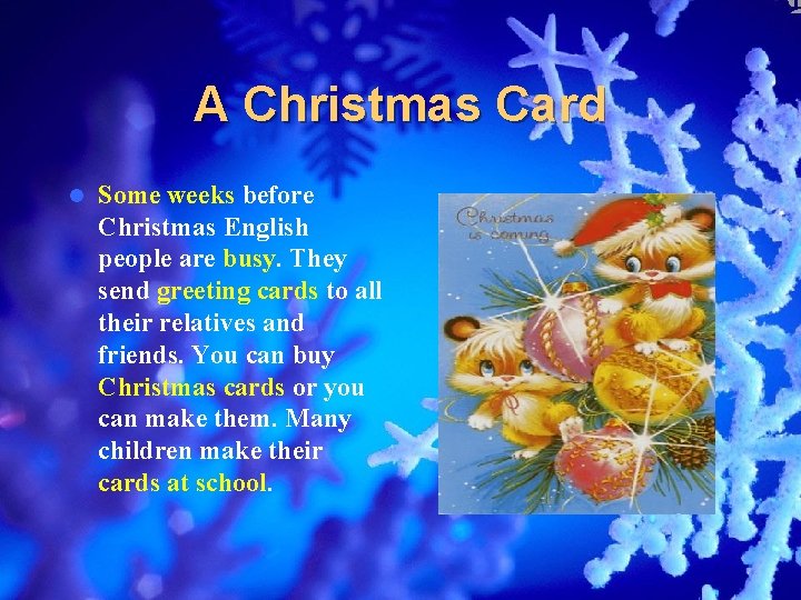 A Christmas Card l Some weeks before Christmas English people are busy. They send