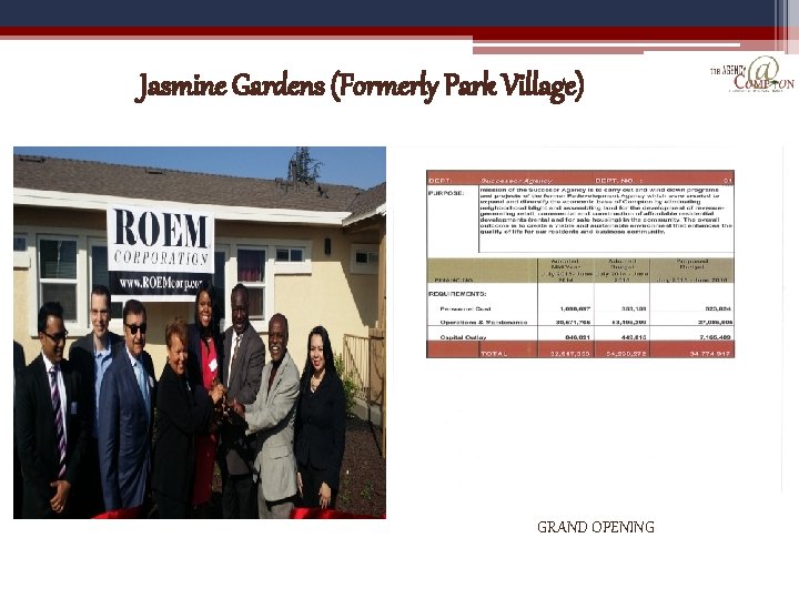 Jasmine Gardens (Formerly Park Village) GRAND OPENING 