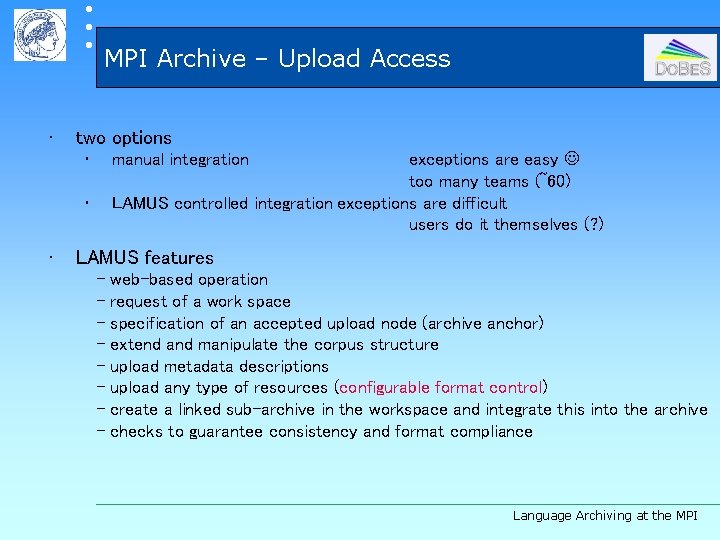  • MPI Archive – Upload Access two options exceptions are easy too many
