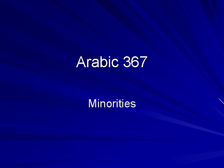 Arabic 367 Minorities 