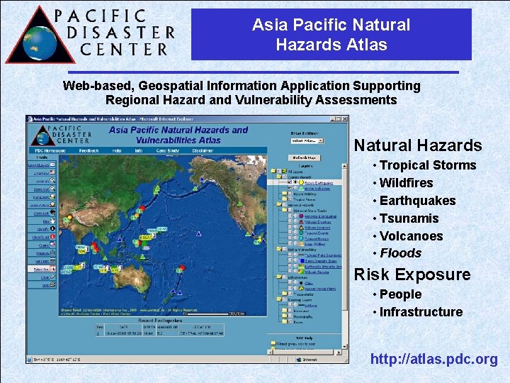 Asia Pacific Natural Hazards Atlas Web-based, Geospatial Information Application Supporting Regional Hazard and Vulnerability