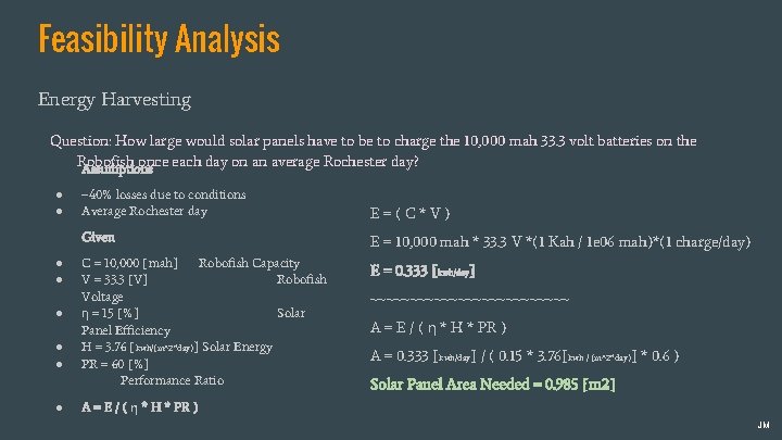 Feasibility Analysis Energy Harvesting Question: How large would solar panels have to be to