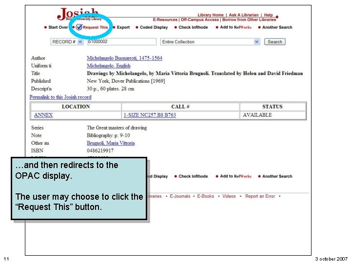 …and then redirects to the OPAC display. The user may choose to click the