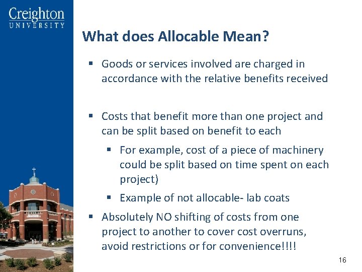 What does Allocable Mean? § Goods or services involved are charged in accordance with