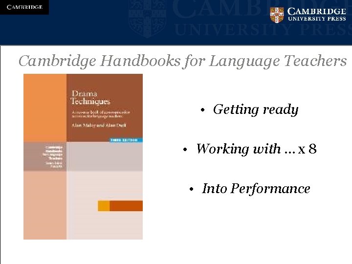 Cambridge Handbooks for Language Teachers • Getting ready • Working with … x 8