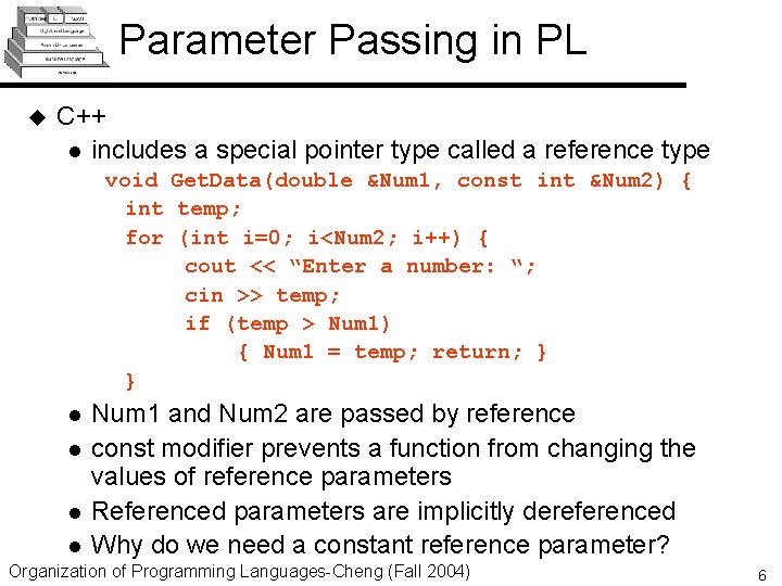 Parameter Passing in PL u C++ l includes a special pointer type called a