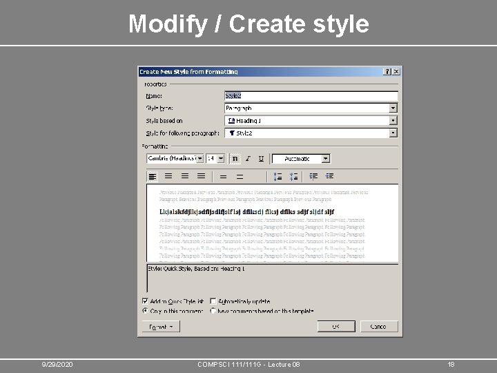 Modify / Create style 9/29/2020 COMPSCI 111/111 G - Lecture 08 18 