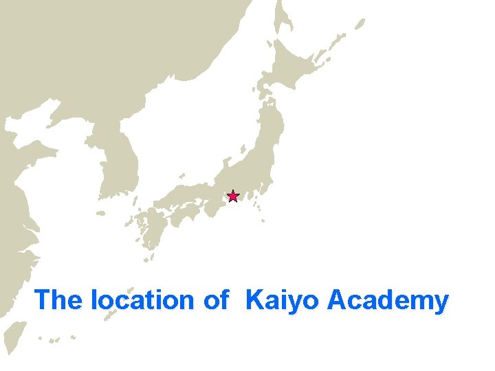 The location of Kaiyo Academy 
