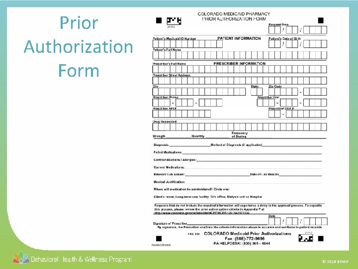 Prior Authorization Form © 2016 BHWP 