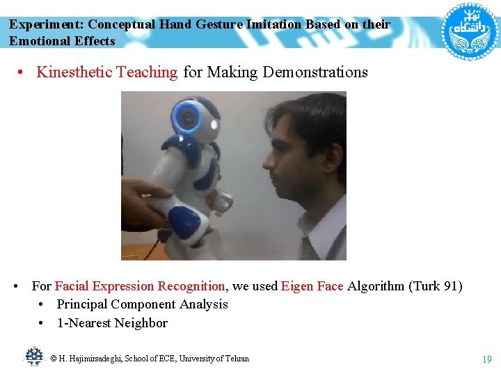 Experiment: Conceptual Hand Gesture Imitation Based on their Emotional Effects • Kinesthetic Teaching for