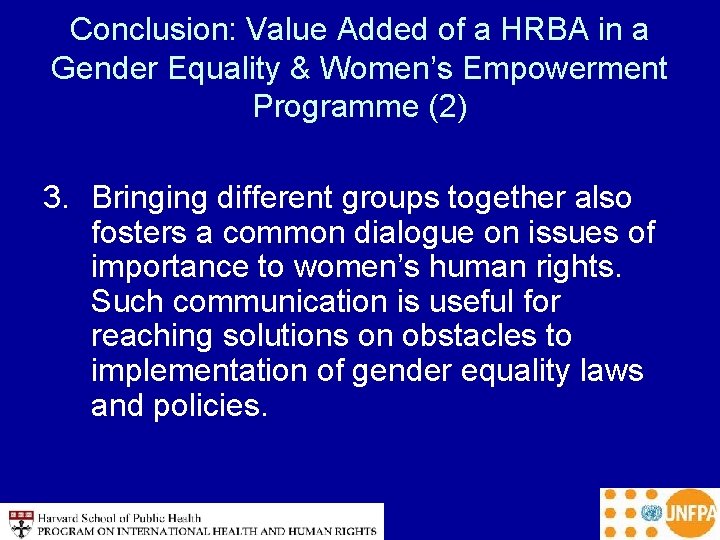 Conclusion: Value Added of a HRBA in a Gender Equality & Women’s Empowerment Programme
