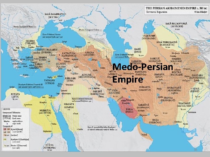 Medo-Persian Empire 36 