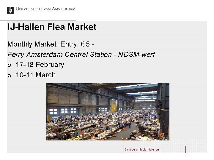IJ-Hallen Flea Market Monthly Market: Entry: Є5, Ferry Amsterdam Central Station - NDSM-werf ¢