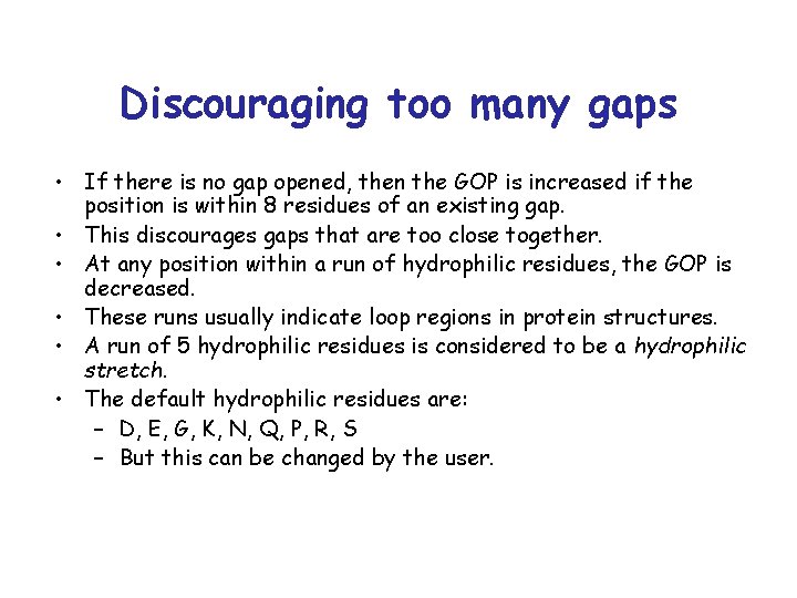 Discouraging too many gaps • If there is no gap opened, then the GOP Discouraging too many gaps • If there is no gap opened, then the GOP