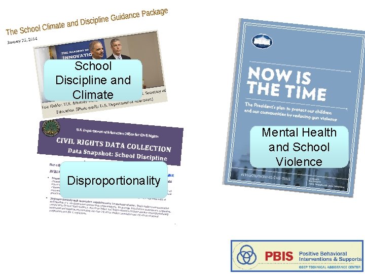 School Discipline and Climate Mental Health and School Violence Disproportionality 