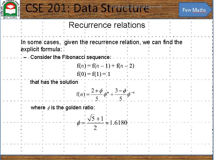 Mathematical background 33 Recurrence relations In some cases, given the recurrence relation, we can
