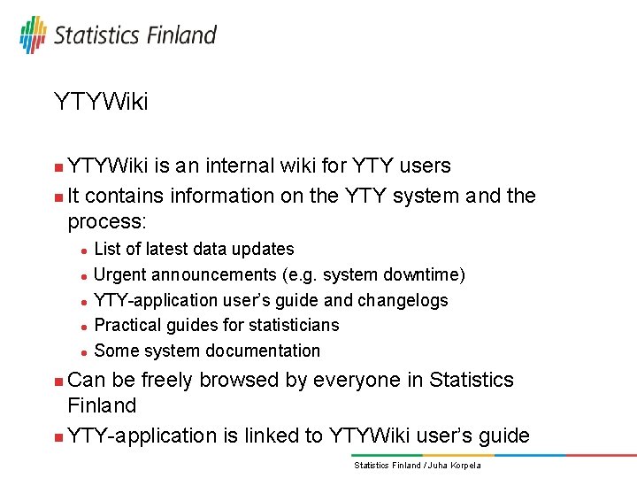 YTYWiki is an internal wiki for YTY users n It contains information on the YTYWiki is an internal wiki for YTY users n It contains information on the