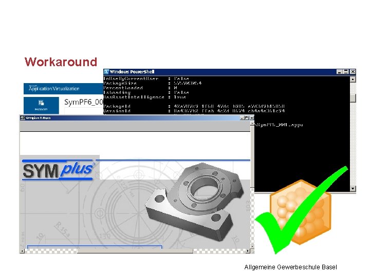 Workaround Allgemeine Gewerbeschule Basel 