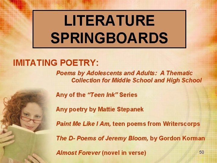 LITERATURE SPRINGBOARDS IMITATING POETRY: Poems by Adolescents and Adults: A Thematic Collection for Middle