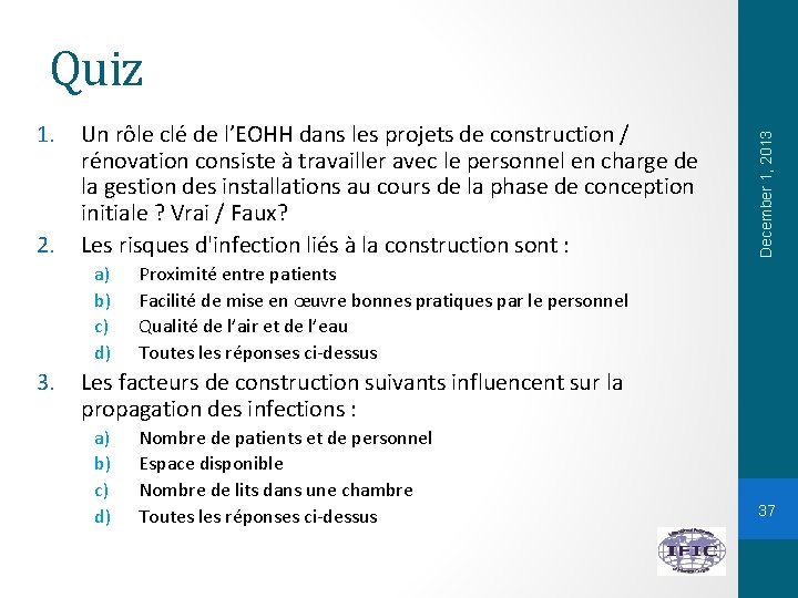 1. 2. Un rôle clé de l’EOHH dans les projets de construction / rénovation