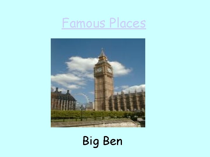 Famous Places Big Ben 