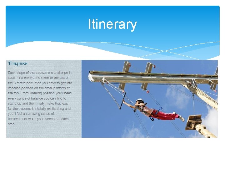 Itinerary 