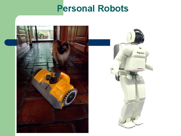 Personal Robots 