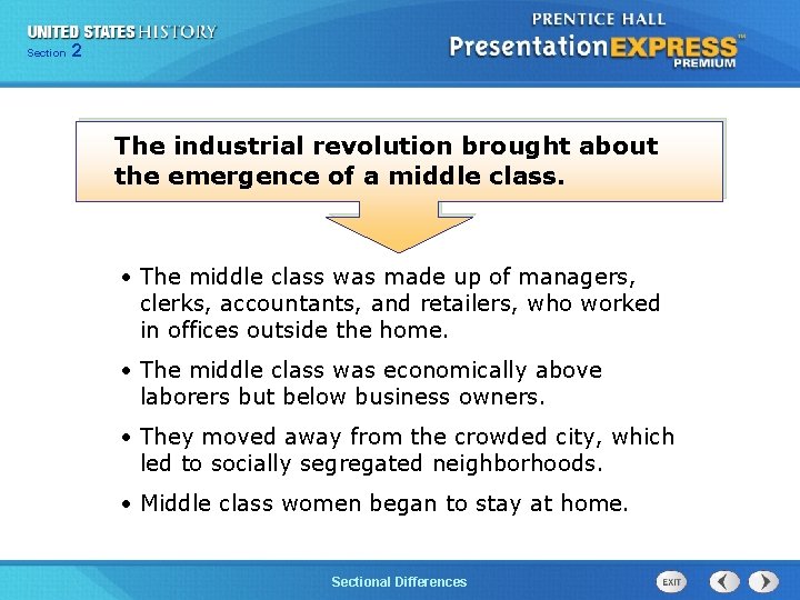 225 Section Chapter Section 1 The industrial revolution brought about the emergence of a