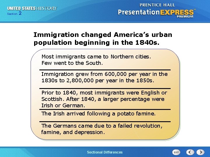 225 Section Chapter Section 1 Immigration changed America’s urban population beginning in the 1840