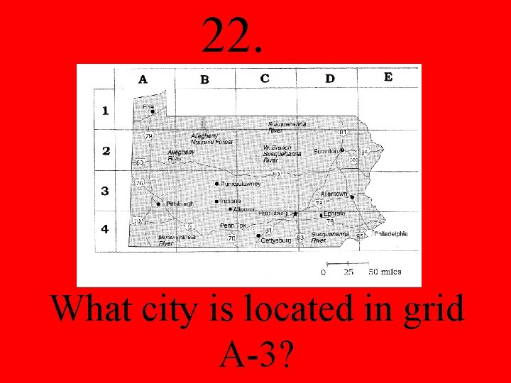 22. What city is located in grid A-3? 