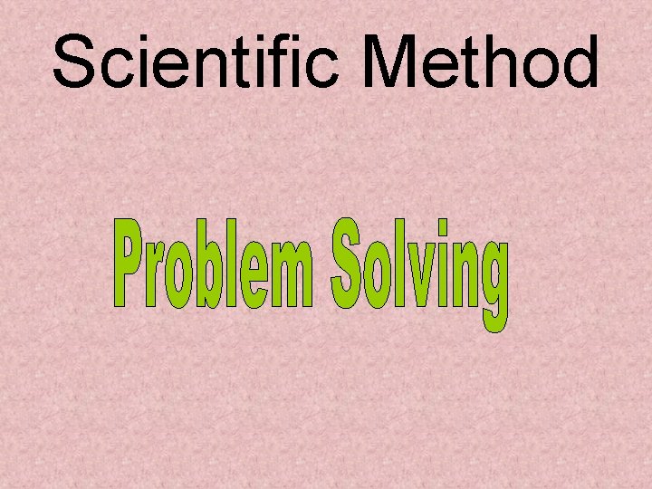 Scientific Method 