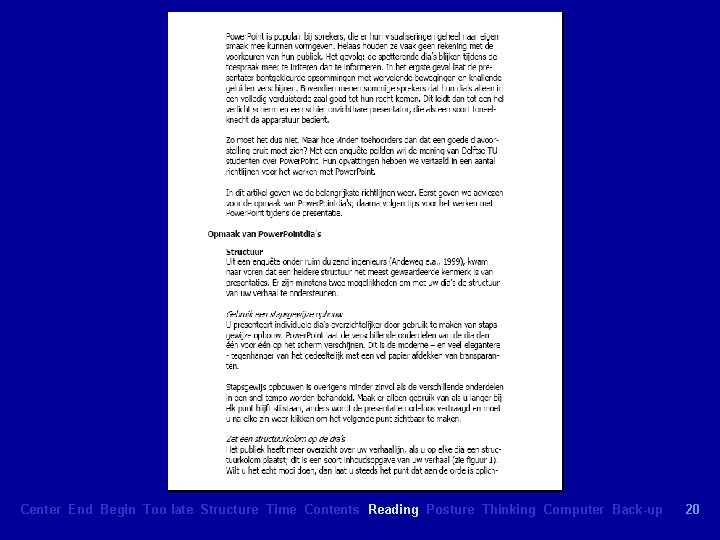 Meelezen Center End Begin Too late Structure Time Contents Reading Posture Thinking Computer Back-up