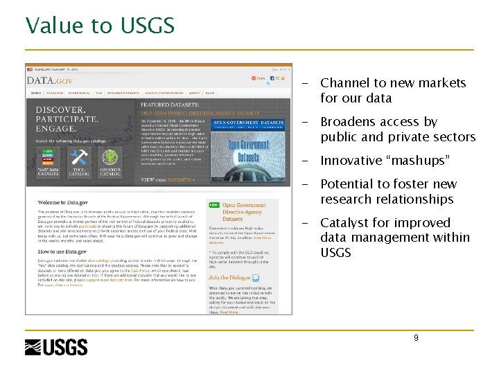 Value to USGS - Channel to new markets for our data - Broadens access