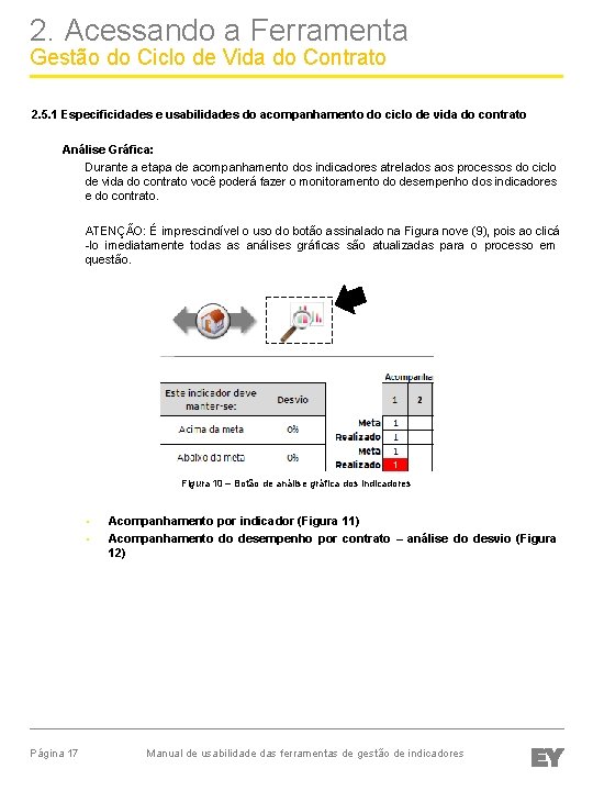 2. Acessando a Ferramenta Gestão do Ciclo de Vida do Contrato 2. 5. 1