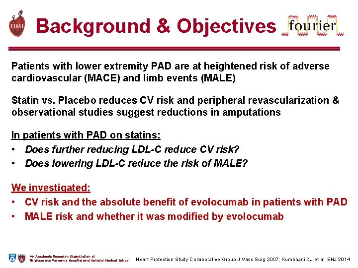 Background & Objectives Patients with lower extremity PAD are at heightened risk of adverse