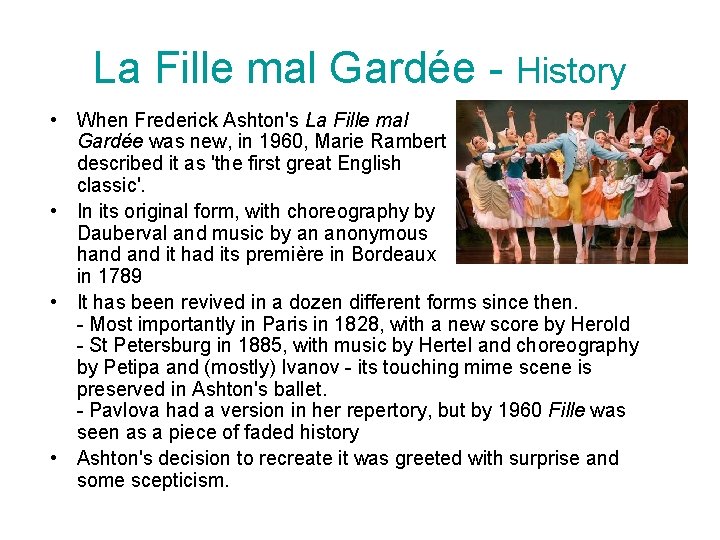 La Fille mal Gardée - History • When Frederick Ashton's La Fille mal Gardée