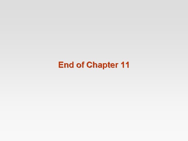 End of Chapter 11 