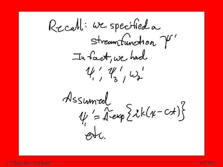 Class Slide 8. 2 Baroclinic Instability MT 454 