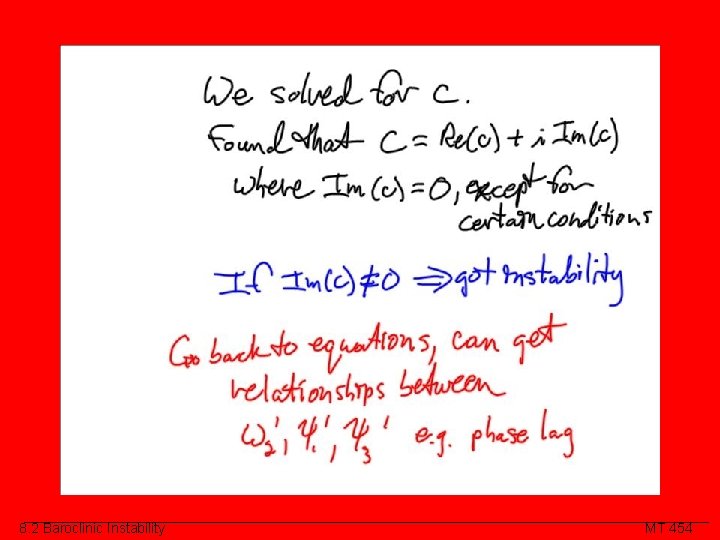Class Slide 8. 2 Baroclinic Instability MT 454 