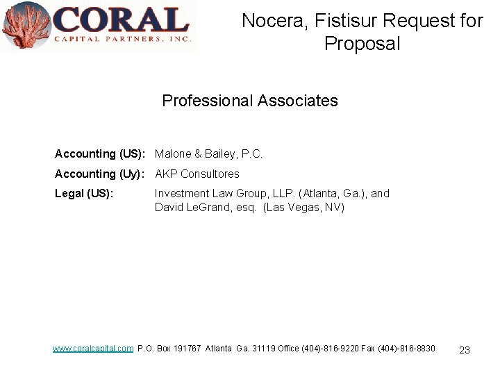 Nocera, Fistisur Request for Proposal Professional Associates Accounting (US): Malone & Bailey, P. C.