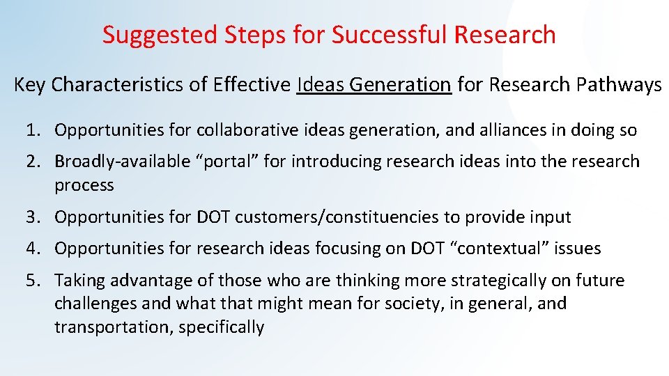 Suggested Steps for Successful Research Key Characteristics of Effective Ideas Generation for Research Pathways