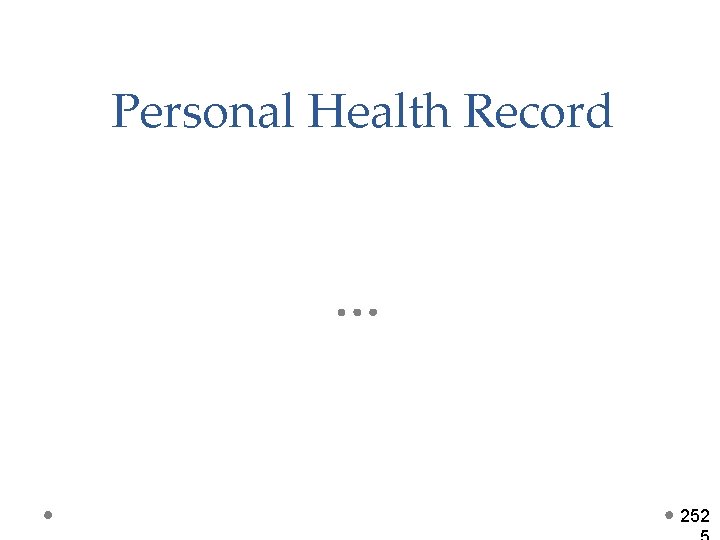 Personal Health Record 252 