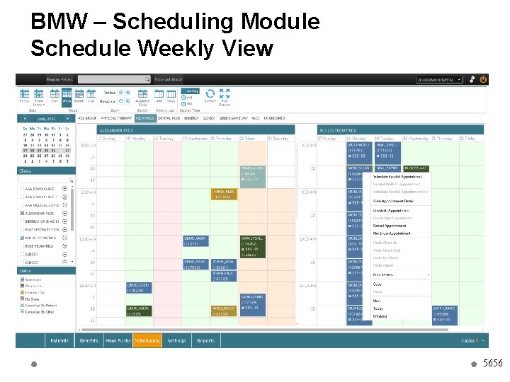 BMW – Scheduling Module Schedule Weekly View 5656 