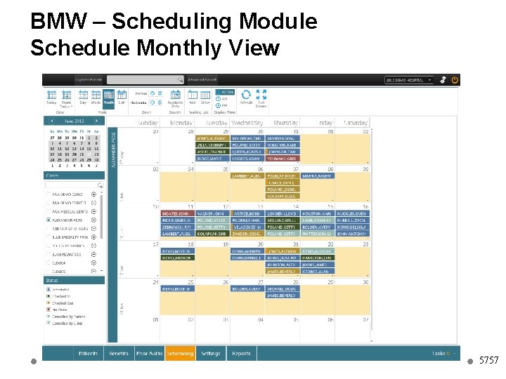 BMW – Scheduling Module Schedule Monthly View 5757 