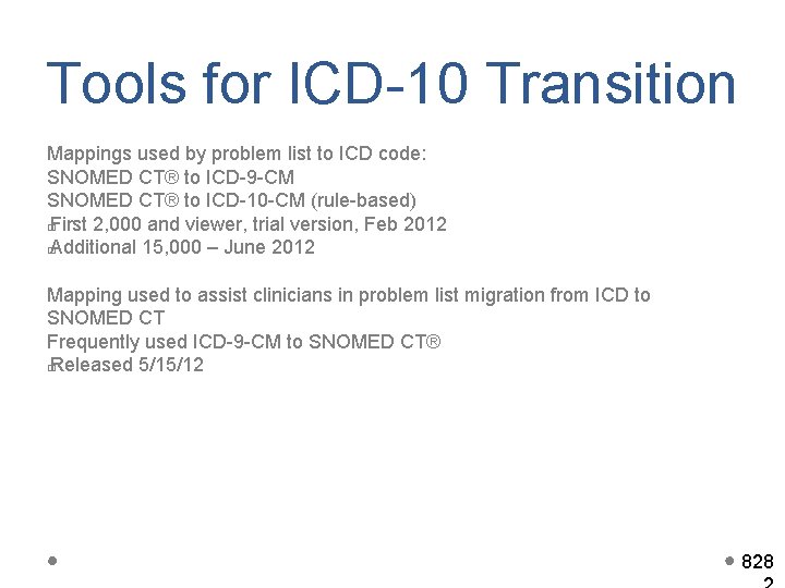 Tools for ICD-10 Transition Mappings used by problem list to ICD code: SNOMED CT®