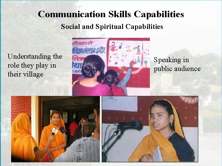 Communication Skills Capabilities Social and Spiritual Capabilities Understanding the role they play in their